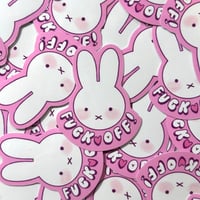 Image 1 of Bunny Fuck Off Sticker 