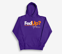 FedUp Pullover Hoodie