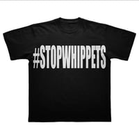 STOP WHIPPETS TEE BLACK 