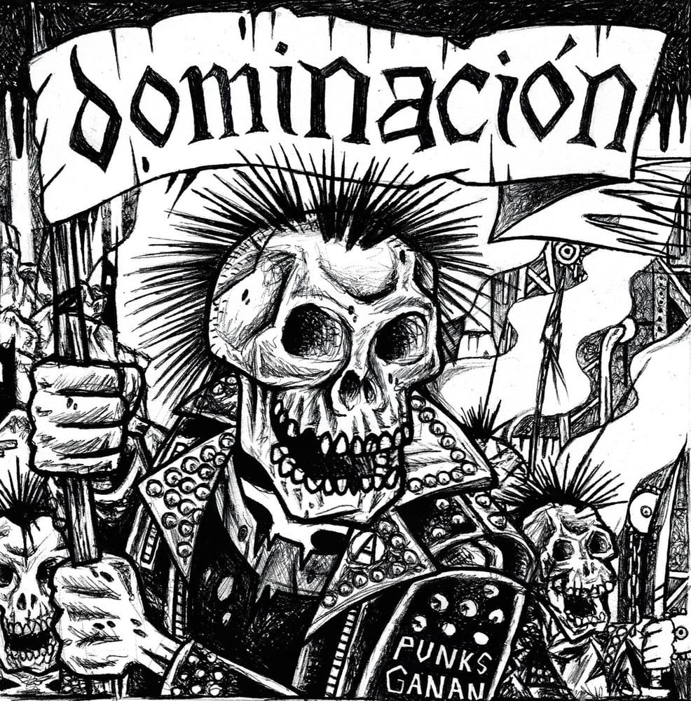 Image of DOMINACIÓN "Punks Ganan" 7" E.P. 