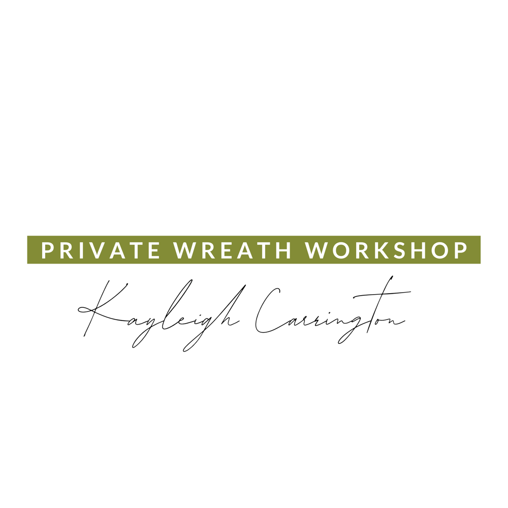 Image of Private Wreath Workshop / Kayleigh Carrington