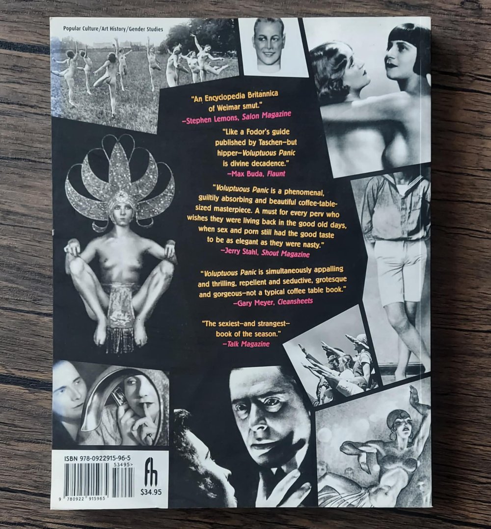 Voluptuous Panic: The Erotic World of Weimar Berlin (Expanded Edition), by Mel Gordon