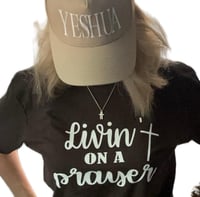 Livin’ on a prayer tee