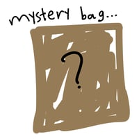 Mystery Bag......