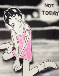 Image 2 of NOT TODAY