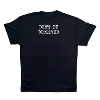 Image 3 of Trunk Ride Don’t Be Deceived T-Shirt