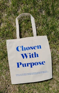 Image 1 of Chosen With Purpose Tote