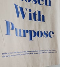 Image 2 of Chosen With Purpose Tote