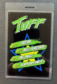 Image 3 of Tuff collectible tour laminate and lanyard from "Brazil" 2024 tour 