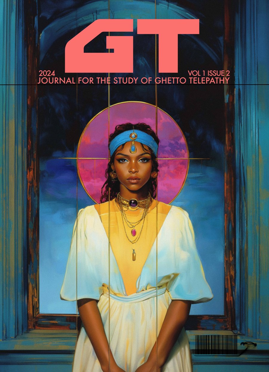 Image of GHETTO TELEPATHY  Second Edition: The Journal for the Study of Ghetto Telepathy