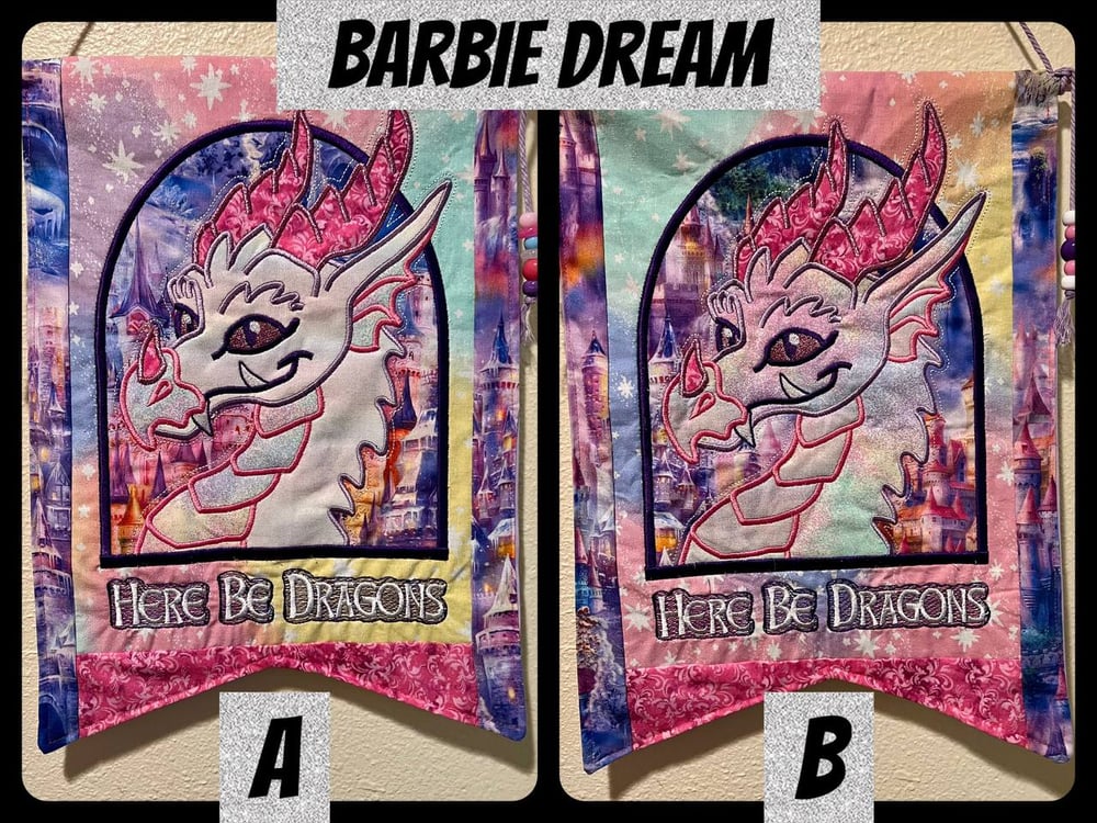 Image of Here Be Dragons Banner: Barbie Dream