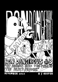 Ron Dangerous Issue #3 - At Wheats End: The Peril of the Pasty Peddler