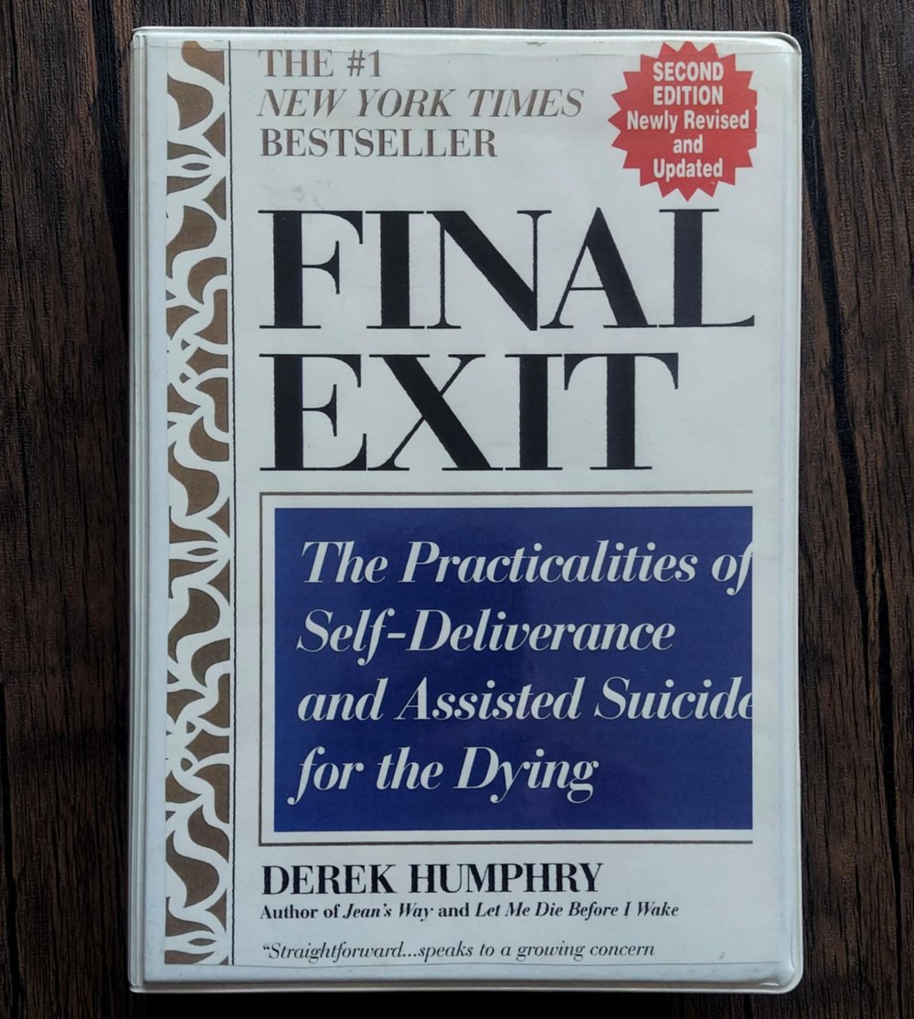 Final Exit: The Practicalities of Self-Deliverance and Assisted Suicide for the Dying - Cassette