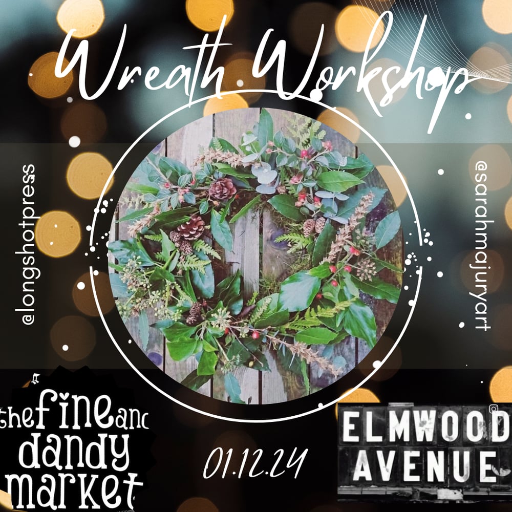 Image of Wreath making workshop at The Fine & Dandy Market