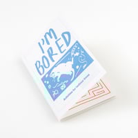 Image 3 of I'm Bored activity zine