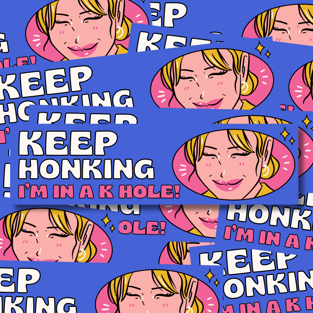 KEEP HONKING BUMPER STICKER PACK 