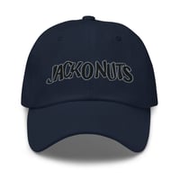 Image 2 of JACKONUTS ON YOU DAD HAT