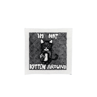 Not Kitten Around (White Fabric) 