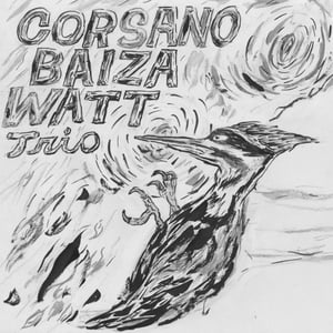 Image of Corsano Baiza Watt Trio - s/t LP (Yucca Alta)