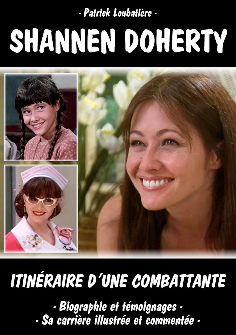 Image of SHANNEN DOHERTY - ITINÉRAIRE D'UNE COMBATTANTE