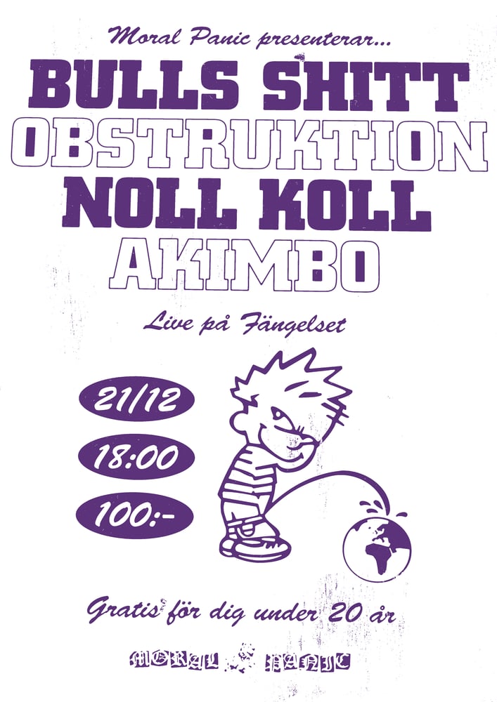 Image of BULLS SHITT, OBSTRUKTION, NOLL KOLL, AKIMBO 21/12