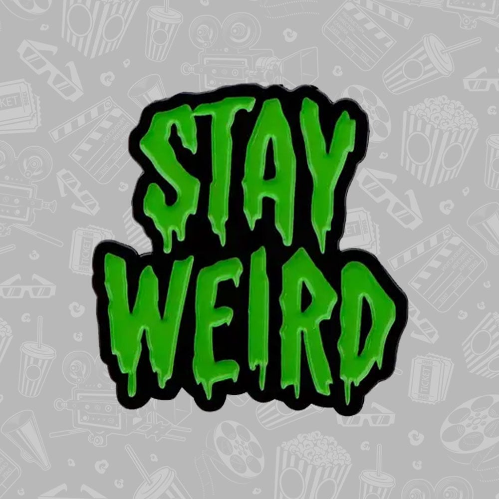 Stay Weird Enamel Pin