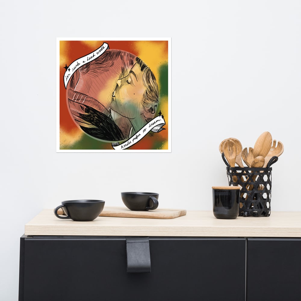 Times are good for dreamers luster paper poster print