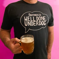 Well Done Underdog T Shirt 