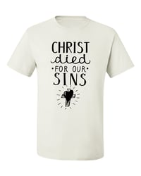 Image 1 of Christ died for our SINS