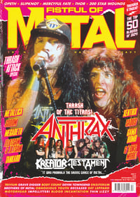 FISTFUL OF METAL 17: ANTHRAX & THRASH ATTACK SPECIAL!