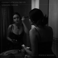CD ÁLBUM "CONSECUENCIAS DE UN SÁBADO NOCHE" - PAULA MATEO