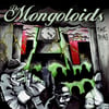 THE MONGOLOIDS - Time Trials *2024 Repress*