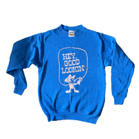 Image 1 of Tultex Small (Vintage Blank) - Hey Good Lookin'