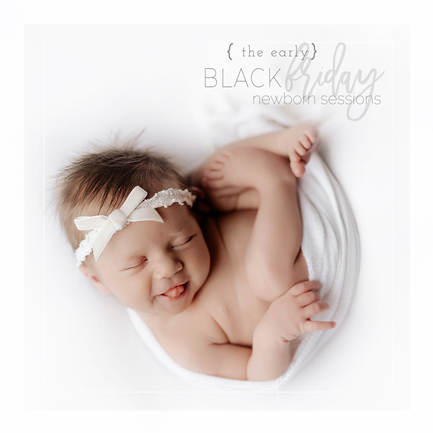 Image of 2025 Black Friday NEWBORN SALE 