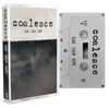 Coalesce - Give Them Rope Cassette