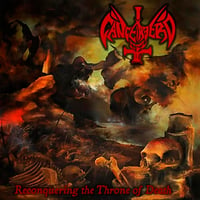 CANCERBERO - Reconquering the Throne of Death CD