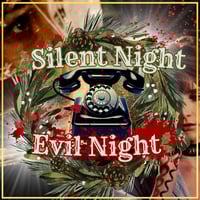 Image 1 of Silent Night, Evil Night
