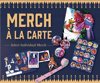 Merch À La Carte