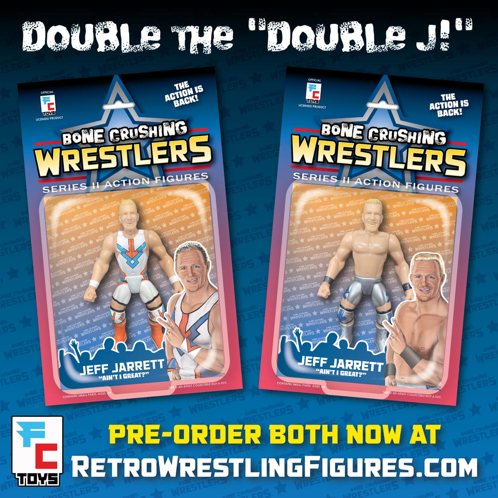 **PREORDER BUNDLE OFFER** Set of 2 Jeff Jarrett Bone Crushing Wrestlers Series 2 Figures