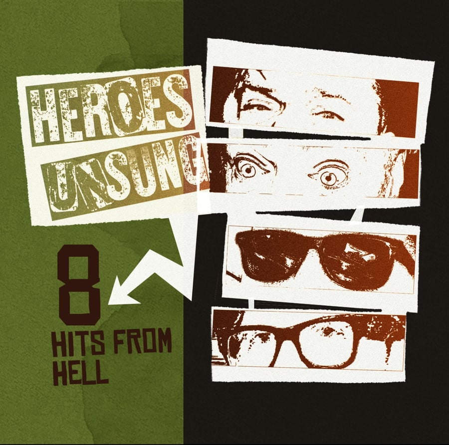 Image of Heroes Unsung "8 Hits From Hell" CD