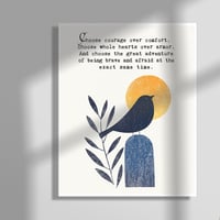 Image 1 of Choose Courage Over Comfort Brene Brown Inspirational Quote - Psychology Recovery Gift