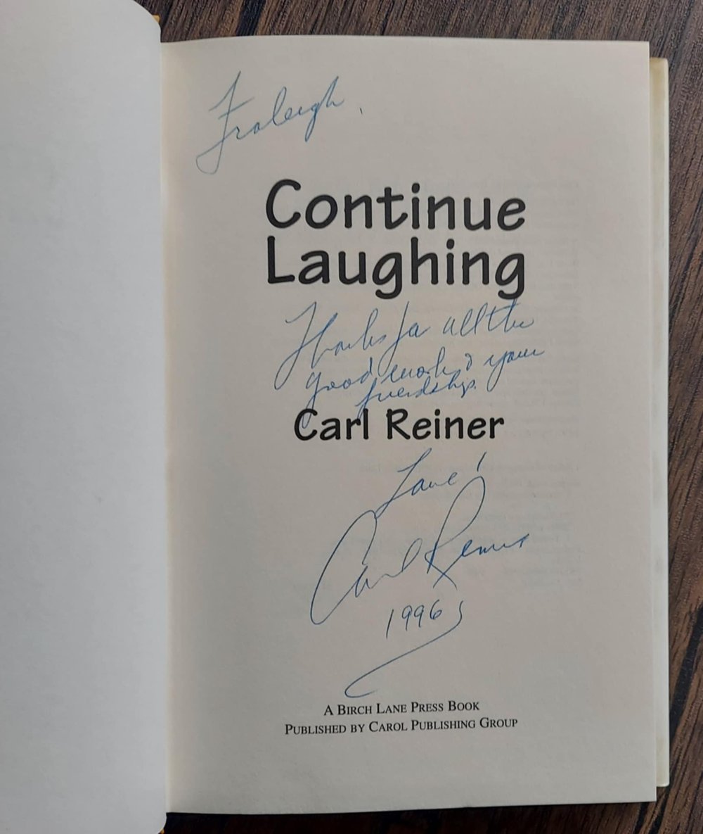 Continue Laughing, by Carl Reiner - SIGNED