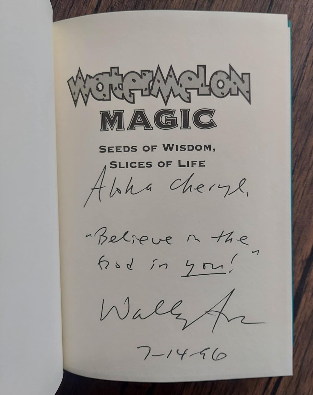 Watermelon Magic: Seeds of Wisdom, Slices of Life, by Wally Amos - SIGNED