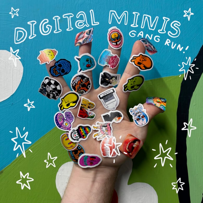 Image of Mini Digital Kiss Cut Gang Run!!