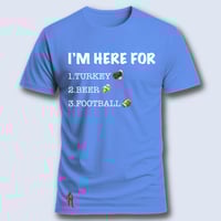 Image 3 of I'm Here For 3 Things