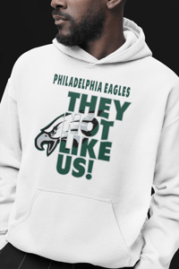 Image 6 of They Not Like Us Philadelphia Eagles Edition