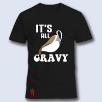 Image 3 of It's All Gravy