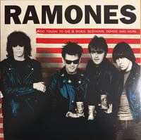 Image 1 of RAMONES - "Too Tough To Die B-sides, Sessions, Demos & More" LP