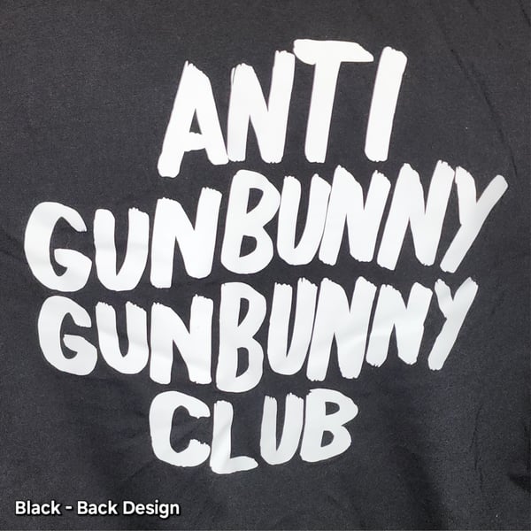 Image of Anti Gunbunny - Shirts