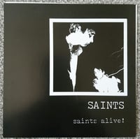 Image 1 of the SAINTS - "Saints Alive!" 7" EP (White Vinyl) 